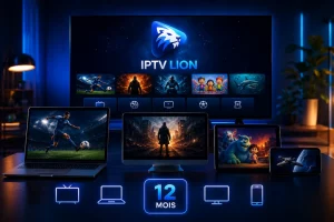 Abonnement IPTV Premium de 12 mois sur 5 écrans